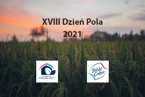 XVIII Dzień Pola 2021 Krajowej Spółki Cukrowej S.A. – Cukrownia Werbkowice i Cukrownia Krasnystaw.